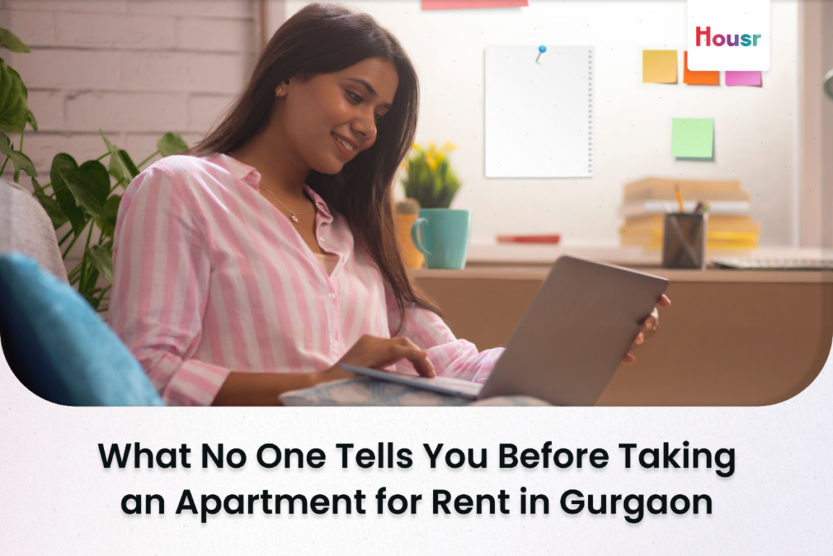 What No One Tells You Before Taking an Apartment for Rent in Gurgaon